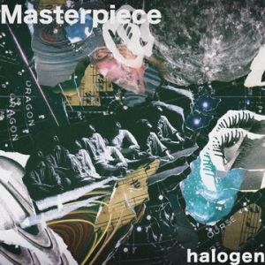 halogen - Masterpiece