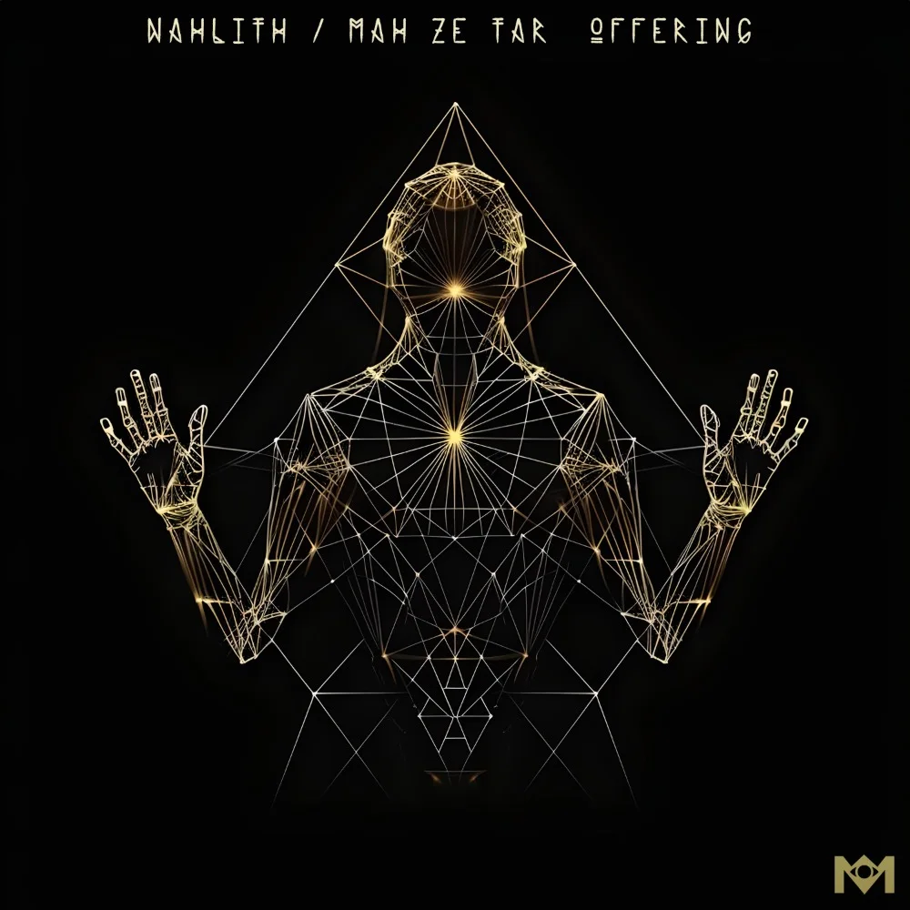 Nahlith & Mah Ze Tar - Offering