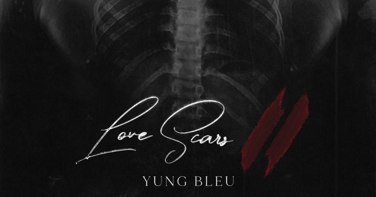 Ready go to ... https://music.empi.re/lovescarsii [ Love Scars II by Yung Bleu]