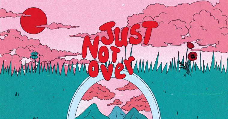 NEW single: Just Not Over thumbnail