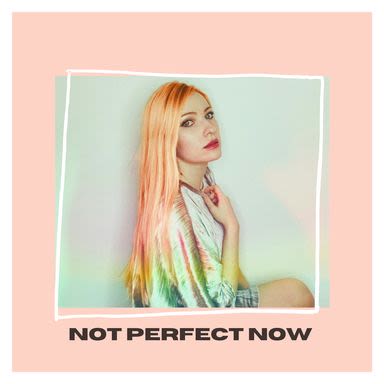 Ready go to ... https://ingroov.es/not-perfect-now [ Not Perfect Now]