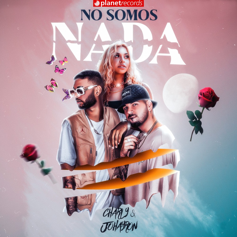 CHARLY JOHAYRON No Somos Nada charly-johayron-no-somos-nada