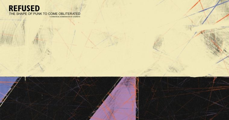 Refused - The Shape Of Punk To Come Obliterated