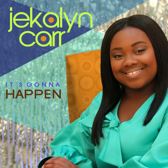 Jekalyn Carr It's Gonna Happen