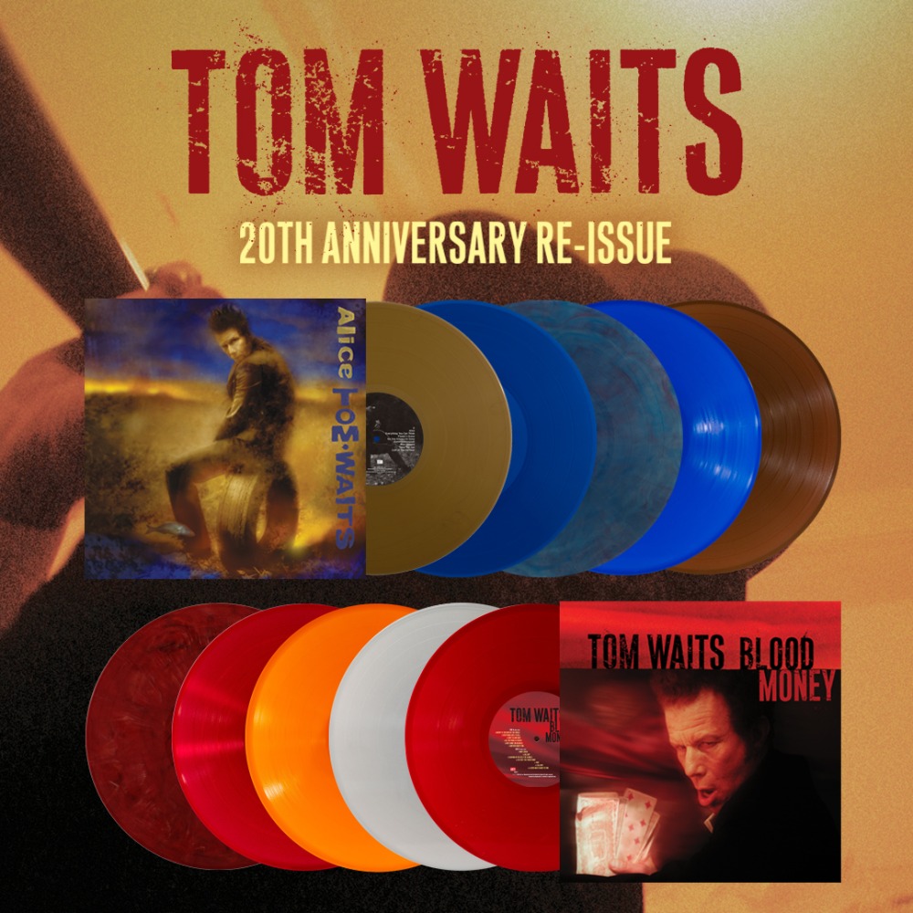 Tom Waits limited edition 20th anniversary “Alice” and “Blood