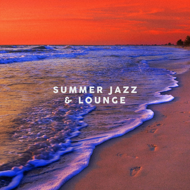 Summer 🐚 Jazz & Lounge