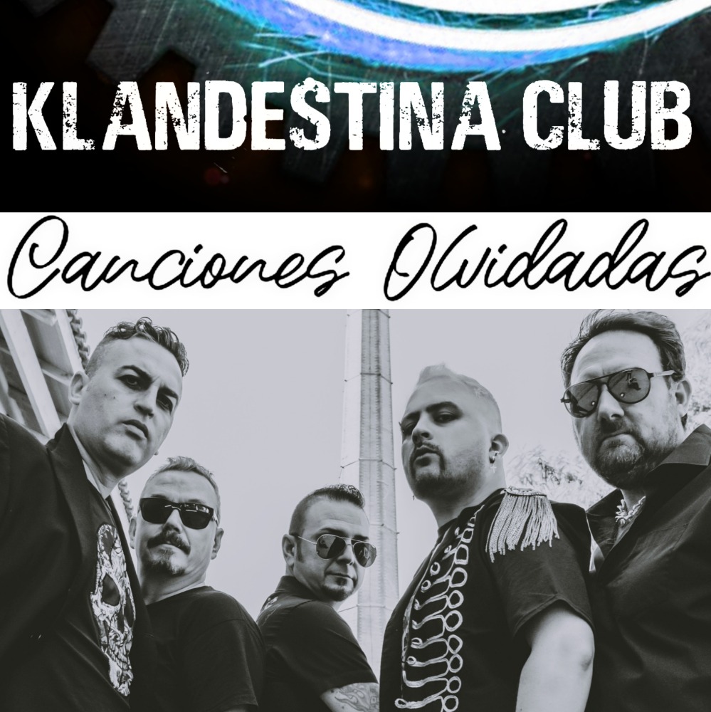 KLANDESTINA CLUB - Canciones Olvidadas