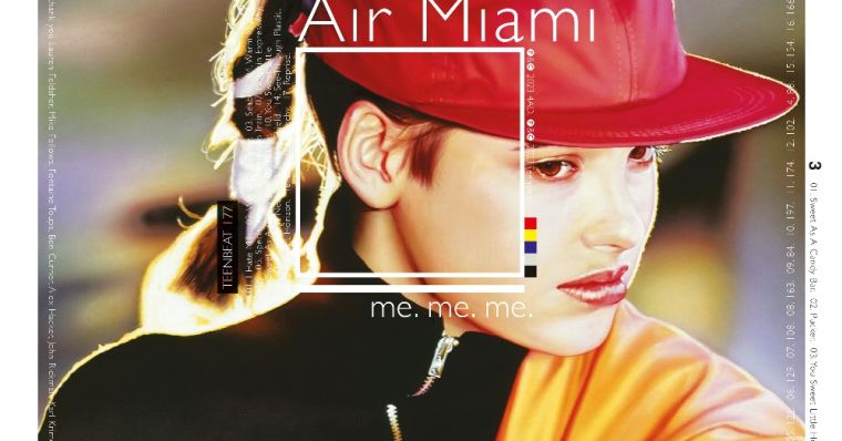 Teen-Beat 177. AIR MIAMI. Me. Me. Me.