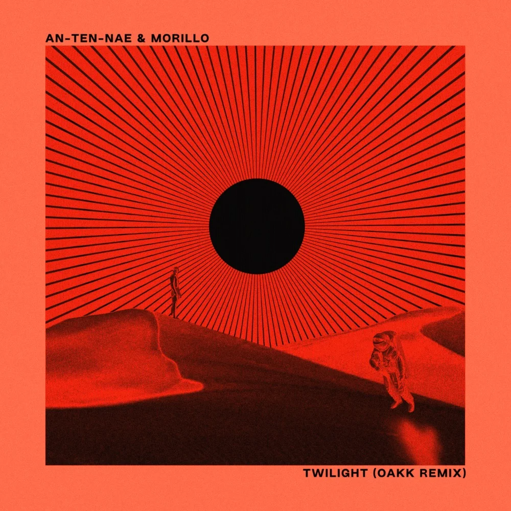 An-ten-nae x Morillo Twilight (OAKK Remix) DEEP DUBSTEP , 140, BASS MUSIC, RECORD LABEL, 