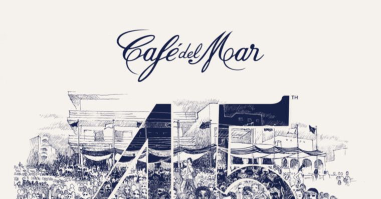 Café del Mar 45th Anniversary