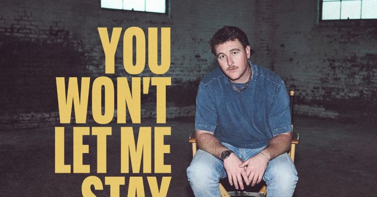 You Wont Let Me Stay