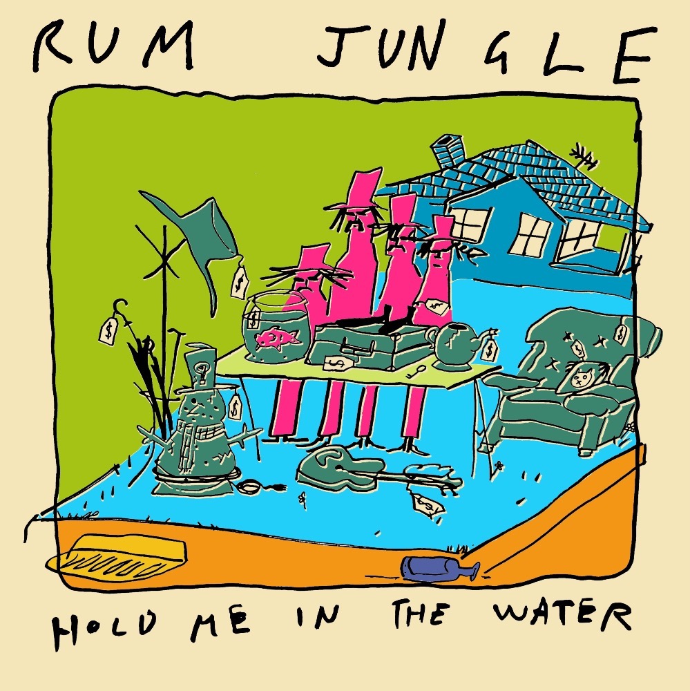 Hold Me In The Water Rum Jungle