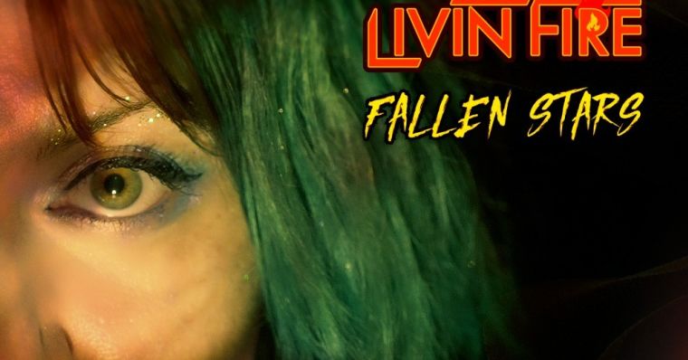 Livin Fire - Fallen Stars